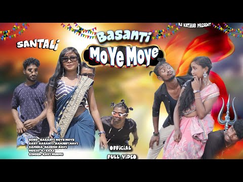 Moye Moye/Basanti/New Santhali Video 2024|Basanti Murmu Ranjeet Murmu