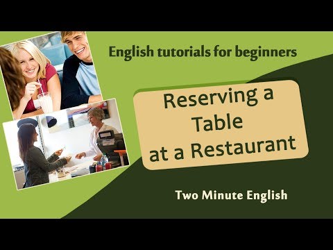 Reserving a Table at a Restaurant - Restaurant English - Basic English Vocabulary for Restaurants