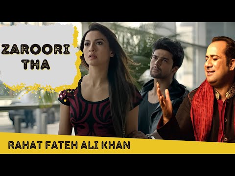 Zaroori tha – Rahat Fateh Ali Khan | Lyrics(Slowed + Reverb) |AJ - Series