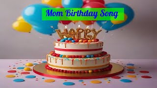 Birthday Song Playlist for Mom 🎶 Enjoy the Celebration