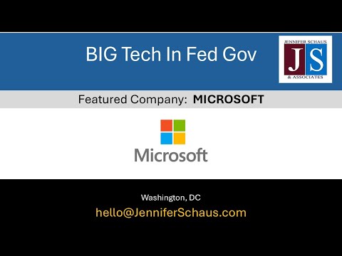 BIG Tech In Federal Government Contracting: MICROSOFT (4 of 15)