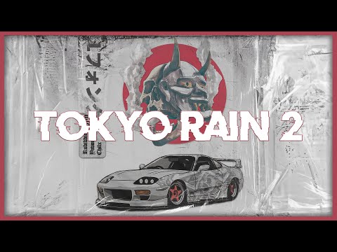 Yavomag, Rubikdice & Chilx - Tokyo Rain 2