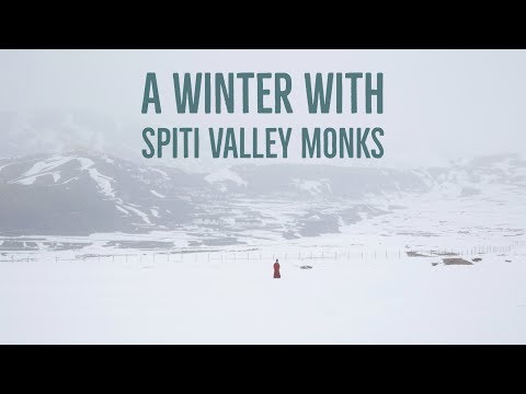 Spiti Valley - Winter With the Monks