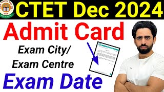 CTET Admit Card 2024 December 👍|🔴 Exam City/Centre | CTET Exam Date 2024 | Syllabus | Question Paper