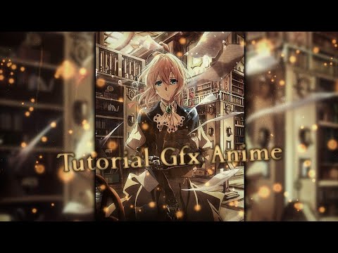 Tutorial Gfx Anime Manipulation