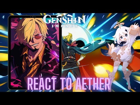 Genshin impact react to Aether as Sanji  | one piece Luffy gear 5 | Straw hats  | Gacha life 2 |