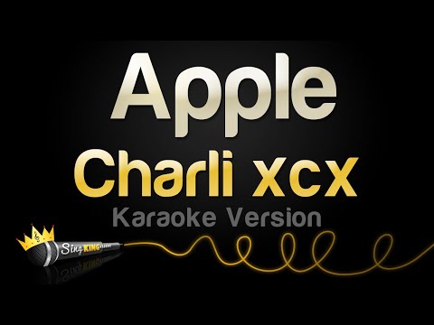 Charli xcx - Apple (Karaoke Version)