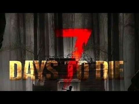 7 days to die