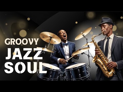 Groovy Jazz Soul in September 🎷 Ultimate Jazz Playlist Mood Booster