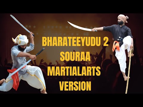 BHARATEEYUDU 2 SOURAA ALBUM SONG MARTIALARTS VERSION @SonyMusicSouthOfficial