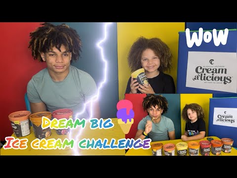 Cream a Licious so Delicious Ice Cream Challenge - Dream Big