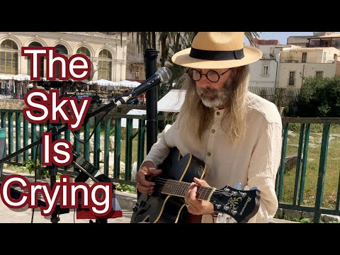 The Sky Is Crying - final BUSKING session in Sicily (live with looper)