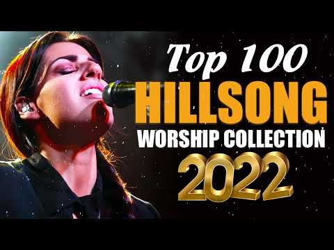 Most Popular Hillsong Praise And Worship Songs Playlist | Famous Hillsong Worship Christian Songs