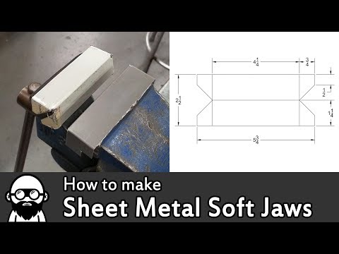 How to make SHEET METAL SOFT JAWS