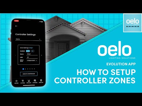 Oelo Evolution App: Zone Setup