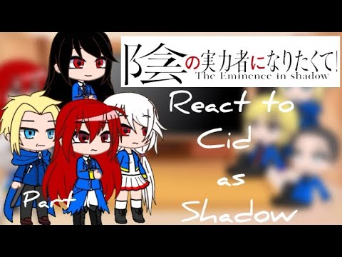 Past The Eminence in Shadow react to Cid as Shadow | Part 1/5 | GCRV |