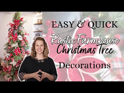 How to Decorate a Farmhouse Themed Christmas Tree