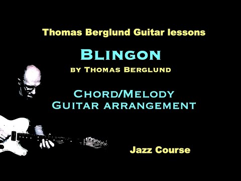 Blingon - Chord/Melody Jazz guitar arrangement