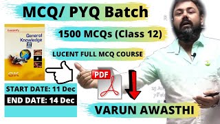 CLASS 12 LUCENT MCQ COURSE (1500+ QUESTIONS PRACTICE COURSE)