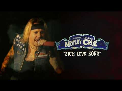 Mötley Crüe - Sick Love Song - Carnival Of Sins (Live) [Official Audio]