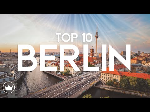 Berlin Travel Guide 2024: Top 10 Best Activities To Do In Germany