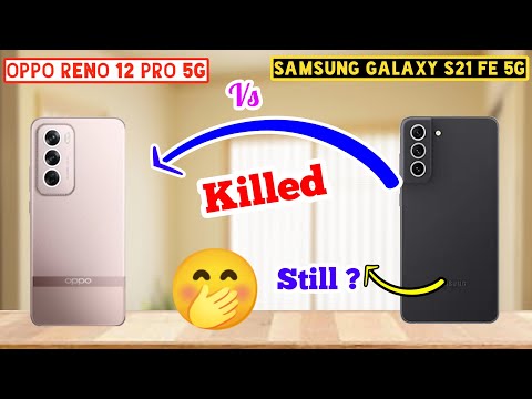 Oppo Reno 12 Pro 5G vs Samsung Galaxy S21 FE 5G Full Comparison in Hindi #reno12pro5gvsgalaxys21fe5g