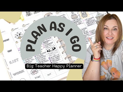 Plan As I Go | Planner Set Up | BIG Teacher Happy Planner | Stamping  Stamps Stickers Washi Tape