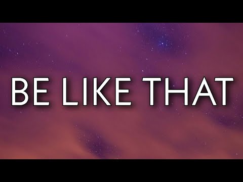 Kane Brown, Swae Lee & Khalid - Be Like That (Lyrics)