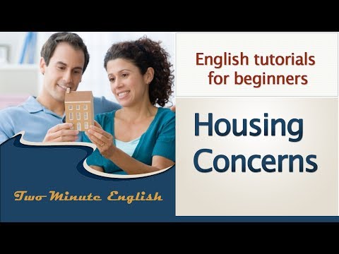 How To Learn English - Conversations About Housing - Free English Conversation Practice