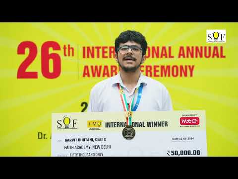 SOF Achievers | Garvit Bhutani | Faith Academy School | SOF IMO International Rank 1 | Class 12