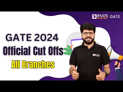 GATE 2024 Cut Offs | All Branches | IISc Bangalore Update | BYJU'S GATE #gate2024 #byjusgate