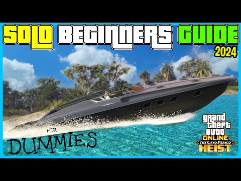 Cayo Perico Heist Solo: The ultimate guide for beginners (GTA 5 Online)