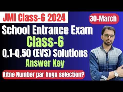 JMI Class 6 Entrance Exam 2024 Answer Key Part-1