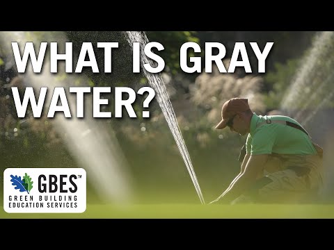 Everything You Need to Know About Gray Water - Continuing Education Clips