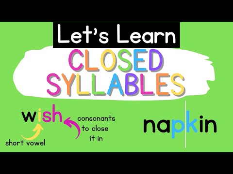 Closed Syllables {Syllable Types}