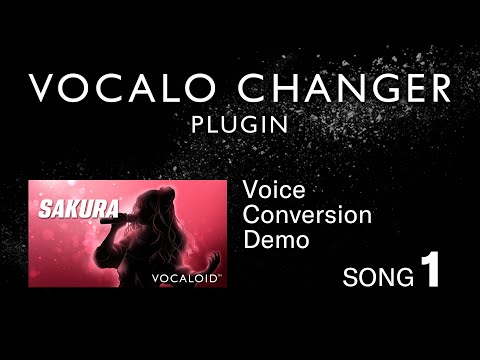 VOCALO CHANGER PLUGIN - SAKURA - DEMO SONG 01