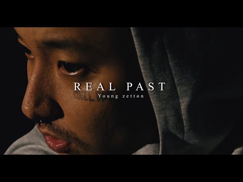 Young zetton - REAL PAST