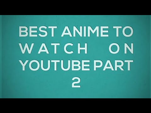 BestAnime to Watch on YouTube part 2|| Best anime on Anione ||Anime to watch on Ani-one||Ani-one