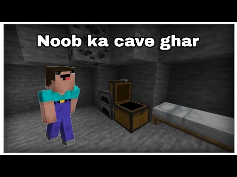 Noob ka naya cave ghar #shorts #minecraftshorts #noobfunnyvideo #mcpelovers #minecraft #mcpeplayer