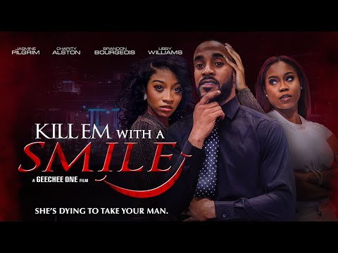 Kill'em With A Smile | She's Dying to Take Your Man | Official Trailer | Streaming Now!