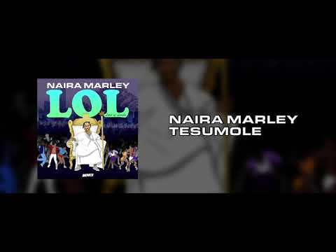 Naira Marley - Tesumole prod. Rexxie [OFFICIAL AUDIO]