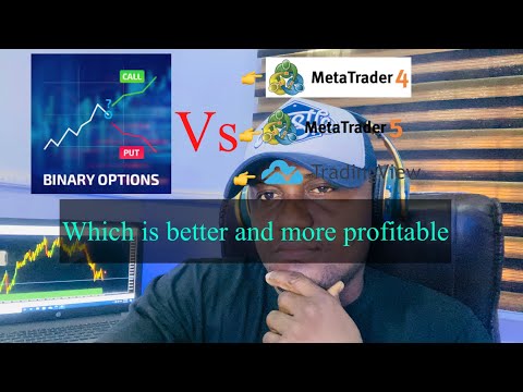 Binary options Vs MT4/MT5 trading. Which is better and more profitable