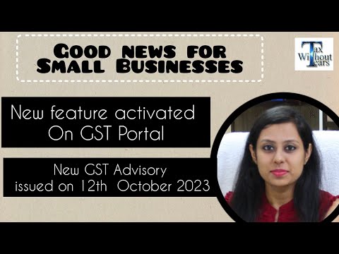 Good news for small business| No compliances for online sales| New Advisory issued on GST Portal