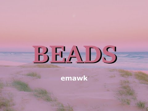 emawk - BEADS