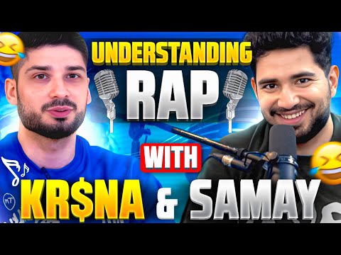 Understanding DHH RAP ft. Samay Raina & KR$NA