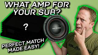 Pick the BEST amplifier for your subwoofer! MADE EASY!