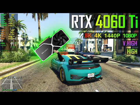 RTX 4060 Ti - GTA 5 - 1080p, 1440p, 4K and 8K !!