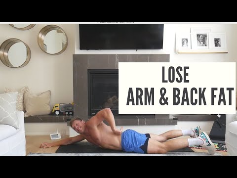 LOSE BACK AND ARM FAT!