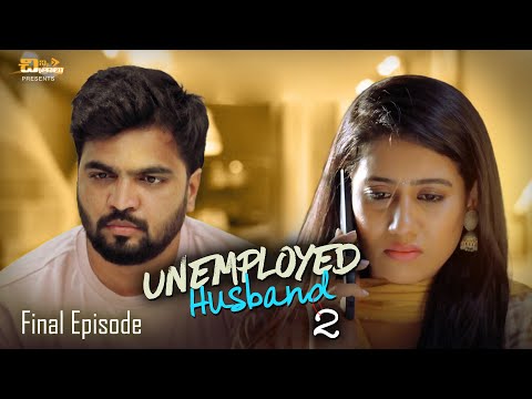 Unemployed Husband - Season 2 - Finale Episode | Telugu Latest Web Series 2023 | 4K| Chinni Chitralu