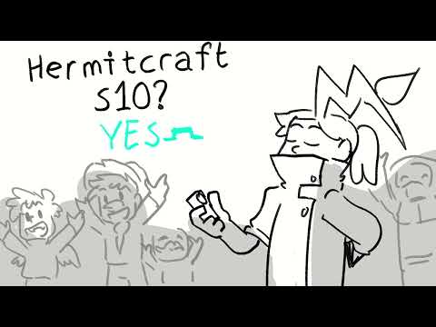 Oh you're more excited for Hermitcraft Season 10 THAN ME HUH?!? (animatic)